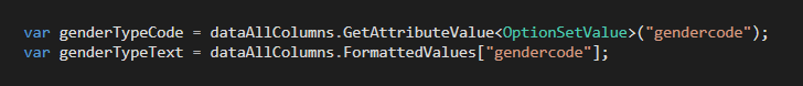 Entity.GetAttributeValue<T> ve Entity.FormattedValues ile data okumak