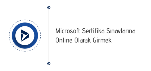 Microsoft Sertifika Sınavlarına Online Olarak Girmek